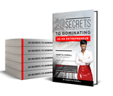 20 Secrets to Dominating as an Entrepreneur
