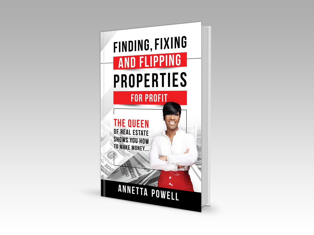FINDING FIXING AND FLIPPING PROPERTIES - THE BOOK VERSION